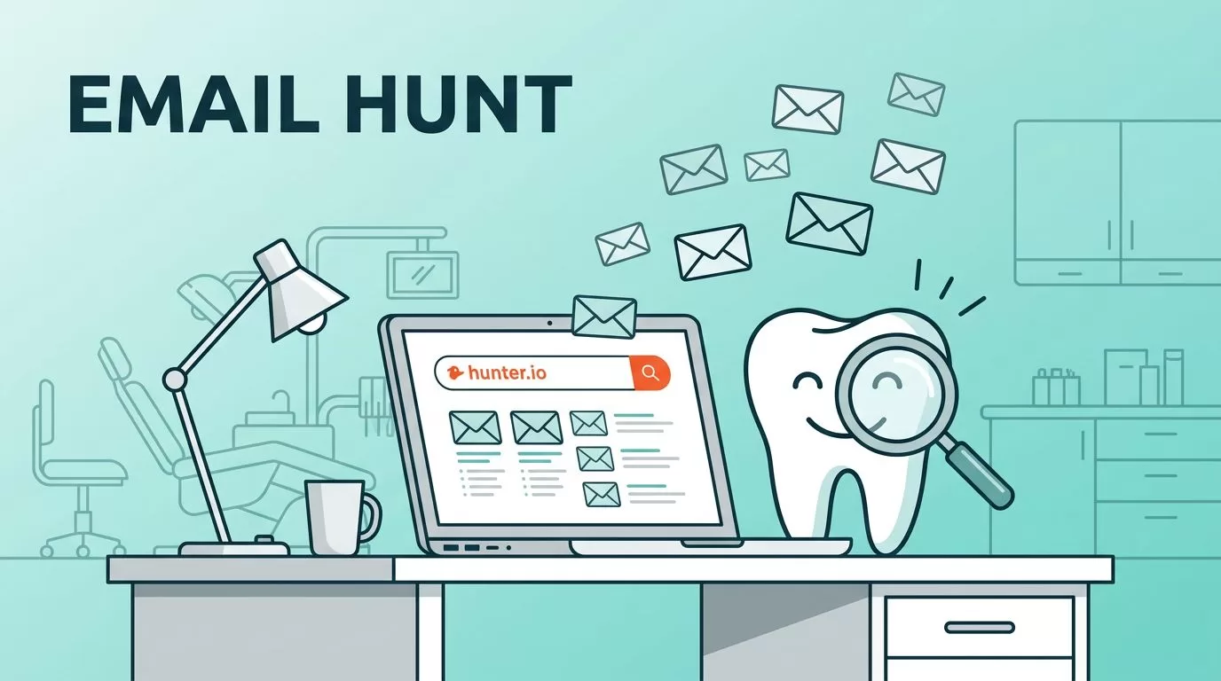 How to Find Dentist Email Addresses Using Hunter.io