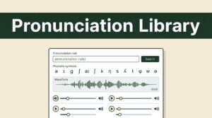 Build a Custom Pronunciation Dictionary in Speechify