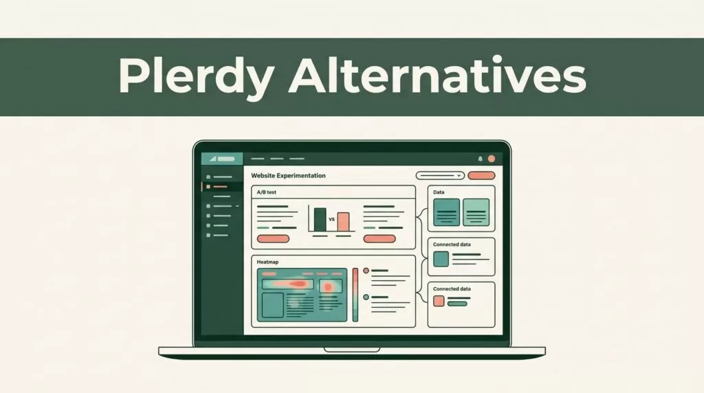 Choosing A Plerdy Alternative For Your Website Testing