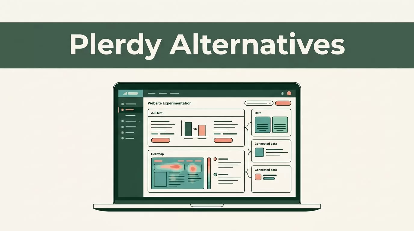 Choosing A Plerdy Alternative For Your Website Testing