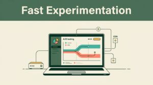 Deploying an Independent CRO Tool for Fast Experimentation