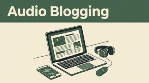 How Bloggers Can Use Speechify as an Audio Creator