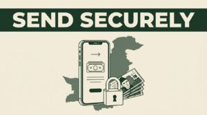 How to Send Money via Remitly to Pakistan Securely