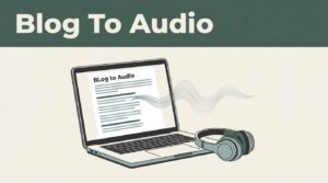 How to Turn a Blog Into Audio With Speechify