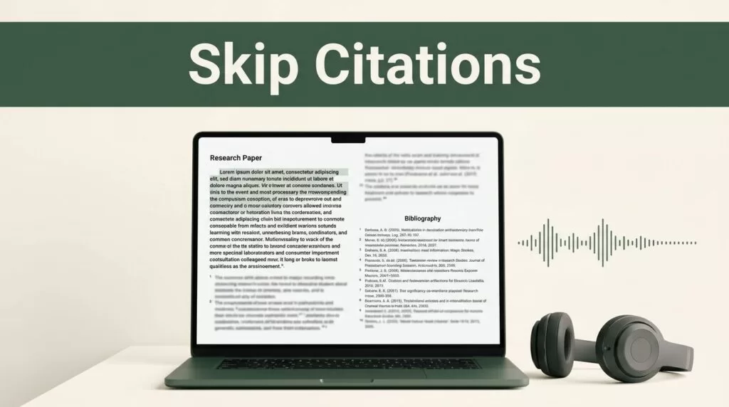 How to Use a Skip Citations Audio Reader Like Speechify