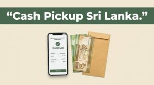 A smartphone showing a transfer confirmation screen beside Sri Lankan rupee notes and a cash envelope.