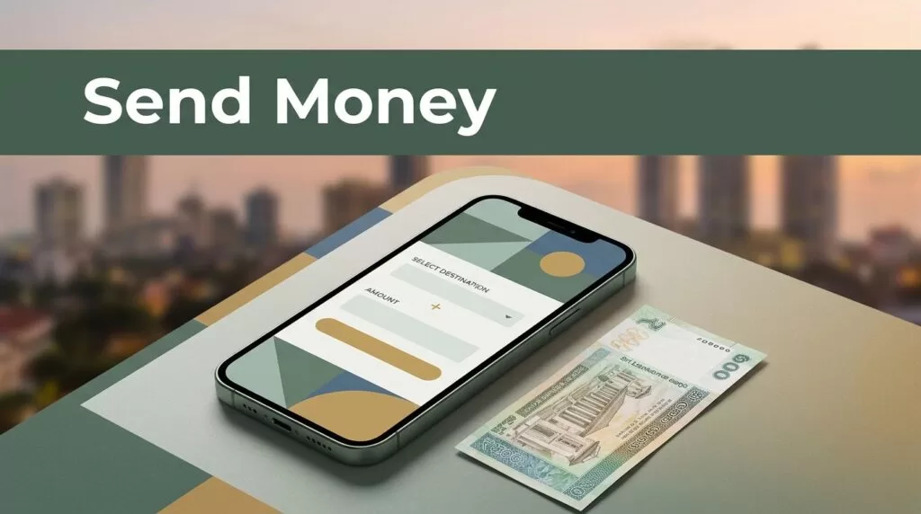 Smartphone showing a money transfer screen beside a Sri Lankan rupee note.