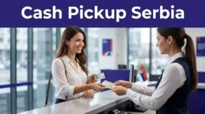 cash pickup Serbia