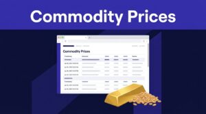 A commodity price table appears behind a gold bar and wheat sample on a navy workstation.