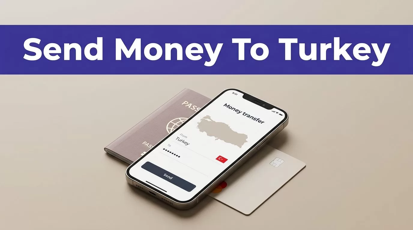 A smartphone showing a Turkey transfer app sits beside a passport and bank card.