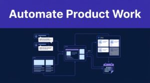 A central workflow hub connects feedback, research, tasks, APIs, and reports.