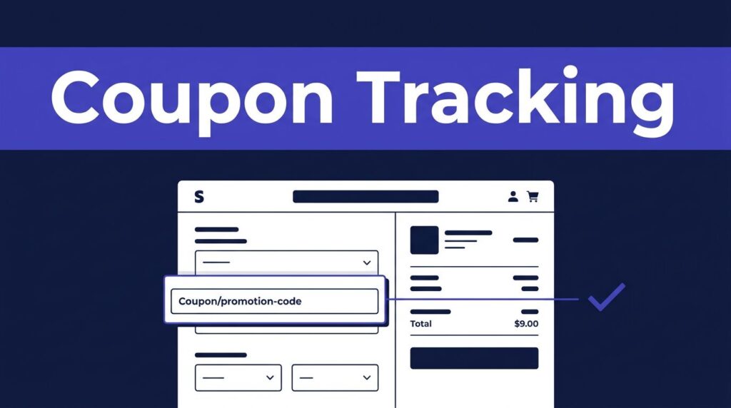 A navy checkout dashboard shows a coupon field linked to an affiliate checkmark.