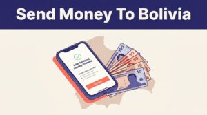 Smartphone showing a transfer confirmation beside Boliviano banknotes and a Bolivia map.