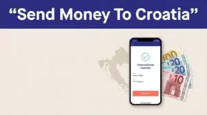 Smartphone transfer confirmation beside a Croatia map and euro notes.