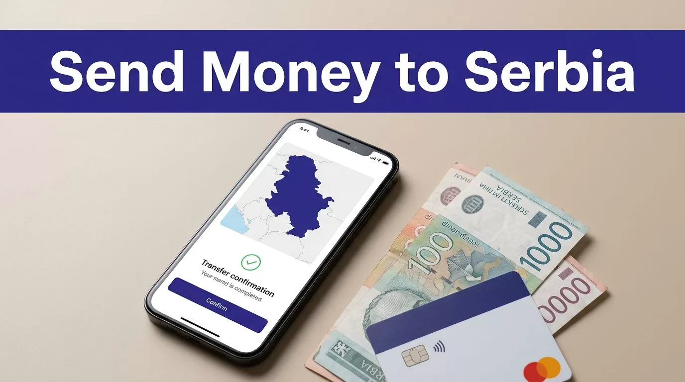 A smartphone showing a Serbia transfer sits beside dinar notes and a bank card.
