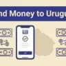 send money to Uruguay