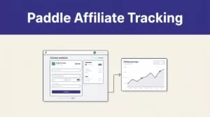 A Paddle checkout dashboard connects to an affiliate earnings chart with a referral path.