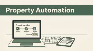 Laptop showing a property workflow beside an apartment plan and maintenance clipboard.