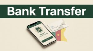 Phone, Cameroon map, and bank card beneath a Bank Transfer banner.