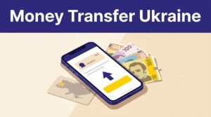 Smartphone showing a money transfer beside Ukrainian banknotes and a Ukraine-shaped card.