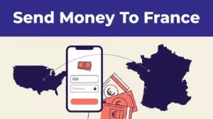 A smartphone, French map, euro notes, and route line illustrate sending money from the United States to France.