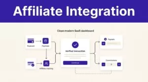 SaaS dashboard linking payments, affiliates, payouts, and commissions.